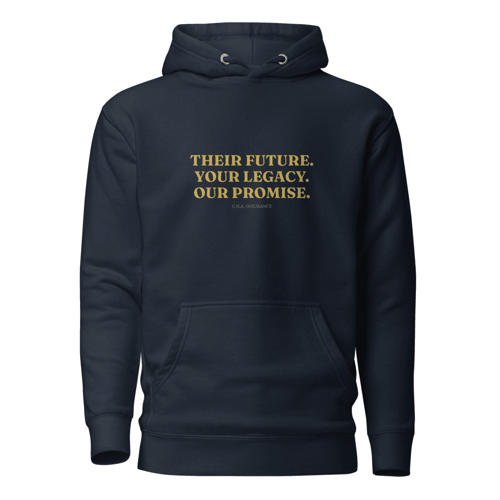Legacy Hoodie — C.H.A. Insurance